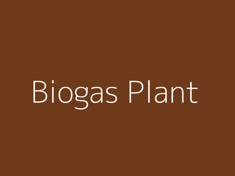 Biogas Plant